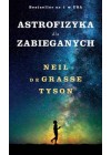 ASTROFIZYKA DLA ZABIEGANYCH