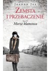 MORZE KLAMSTWA - ZEMSTA I PRZEBACZENIE - TOM IV