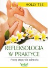 REFLEKSOLOGIA W PRAKTYCE