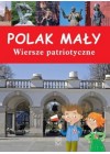 POLAK MALY - WIERSZE PATRIOTYCZNE