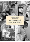 PRZESTRZEN DLA RODZINY