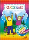 OJCZE NASZ - KOLOROWANKA Z NAKLEJKAMI