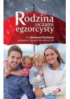 RODZINA OCZAMI EGZORCYSTY