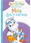 MAKS DBA O ZDROWIE