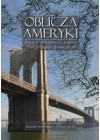 OBLICZA AMERYKI