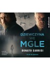 AUDIO: DZIEWCZYNA WE MGLE