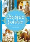 BASNIE POLSKIE - MIEDZIANY OLBRZYM, SREBRNY JELEN I INNE OPOWIESCI
