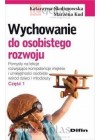 WYCHOWANIE OD OSOBISTEGO ROZWOJU - CZESC 1