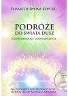 PODROZE DO MIASTA DUSZ
