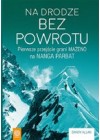 NA DRODZE BEZ POWROTU