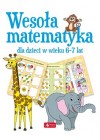 WESOLA MATEMATYKA DLA DZIECI W WIEKU 6-7 LAT