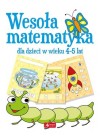 WESOLA MATEMATYKA DLA DZIECI W WIEKU 4-5 LAT