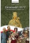 GIETRZWALD 1877 - NIEZNANE KONTEKSTY GEOPOLITYCZNE