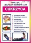 CUKRZYCA - PORADY LEKARZA RODZINNEGO
