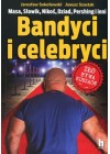 BANDYCI I CELEBRYCI