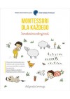 MONTESSORI DLA KAZDEGO