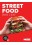 STREET FOOD - ZARCIE Z ULICY