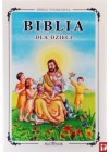 BIBLIA DLA DZIECI - BIBLIA TYSIACLECIA