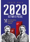 2020 - BITWA O POLSCE