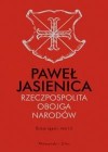 RZECZPOSPOLITA OBOJGA NARODOW. TOM 3 - DZIEJE AGONII