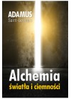 ALCHEMIA SWIATLA I CIEMNOSCI