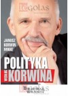 POLITYKA WEDLUG KORWINA