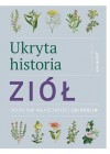 UKRYTA HISTORIA ZIOL