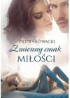 ZMIENNY SMAK MILOSCI