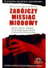 ZABOJCZY MIESIAC MIODOWY