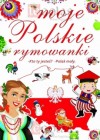 MOJE POLSKIE RYMOWANKI