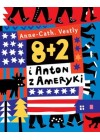 8 + 2 I ANTON Z AMERYKI