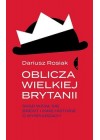 OBLICZA WIELKIEJ BRYTANII