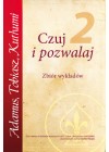 CZUJ I POZWALAJ 2