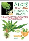 ALOES DLA ZDROWIA I URODY
