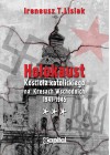 HOLOKAUST KOSCIOLA KATOLICKIEGO NA KRESACH WSCHODNICH 1941 -1945