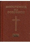 MODLITEWNIK DLA DOROSLYCH - BRAZOWA
