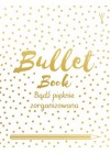 BULLET BOOK - BADZ PIEKNIE ZORGANIZOWANA