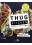 THUG KITCHEN - GOTOWANIE BEZ ZBEDNEGO PIEPRZENIA