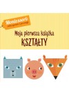 KSZTALTY - MOJA PIERWSZA KSIAZKA