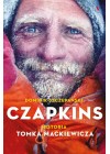 CZAPKINS. HISTORIA TOMKA MACKIEWICZA