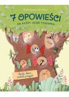 7 OPOWIESCI NA KAZDY DZIEN TYGODNIA