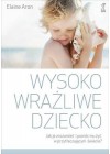 WYSOKO WRAZLIWE DZIECKO