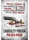 ZABOJCZY POCISK - POLSKA KREW