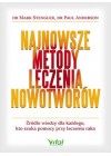 NAJNOWSZE METODY LECZENIA NOWOTWOROW
