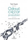 ODRZUC CIEZAR PRZESZLOSCI
