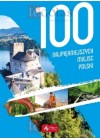 100 NAJPIEKNIEJSZYCH MIEJSC POLSKI