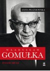 WLADYSLAW GOMULKA