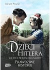 DZIECI HITLERA - PRAWDZIWE HISTORIE