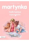 MARTYNKA MALE HISTORIE O PRZYJAZNI