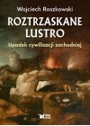 ROZTRZASKANE LUSTRO